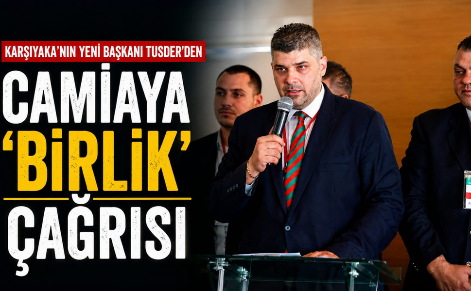 Karşıyaka'nın yeni başkanı Tusder’den camiaya 'birlik' çağrısı