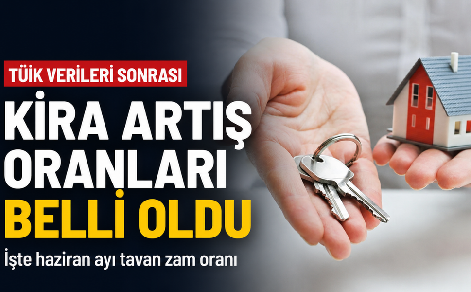 TÜİK verileri sonrası kira artış oranları belli oldu!