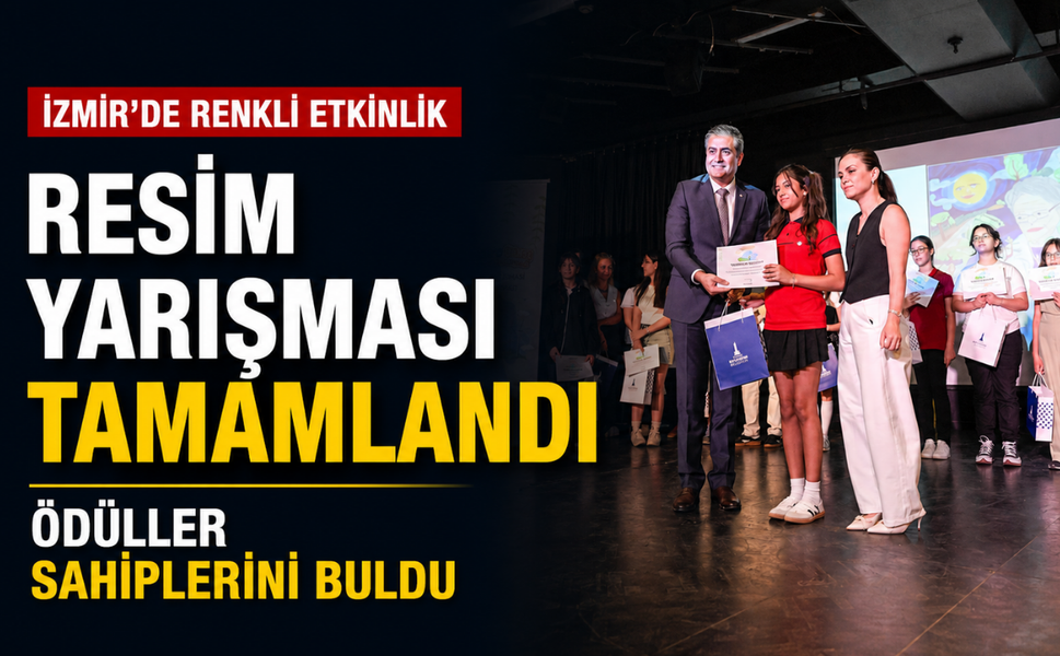İzmir'de resim yarışması tamam... Ödüller sahiplerini buldu