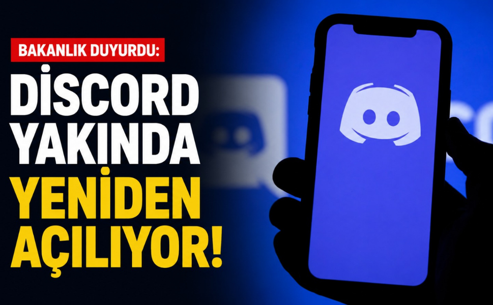 Bakanlık duyurdu: Discord yakında yeniden açılıyor!