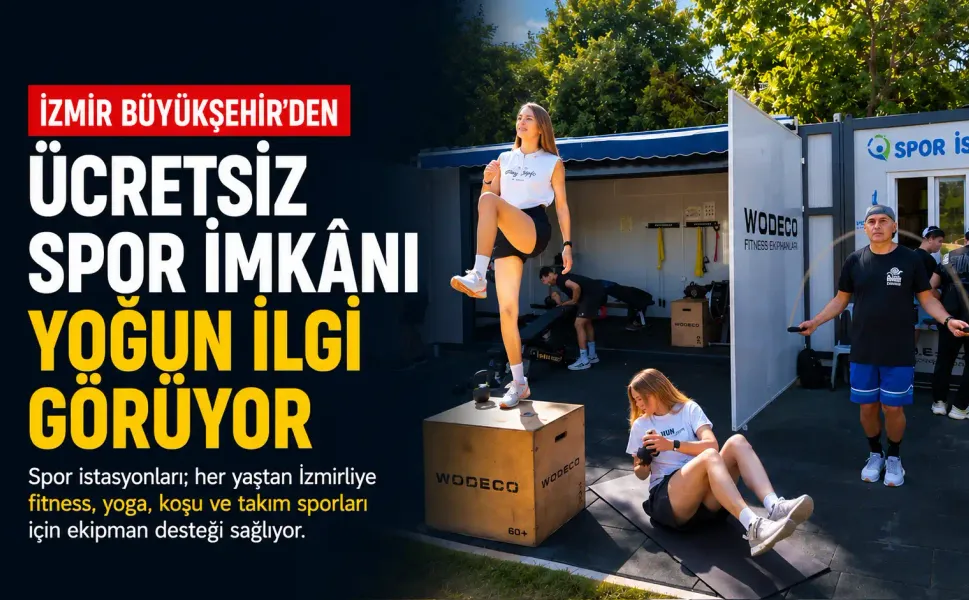 İzmir’in ücretsiz spor istasyonlarına yoğun ilgi: Ekipman belediyeden
