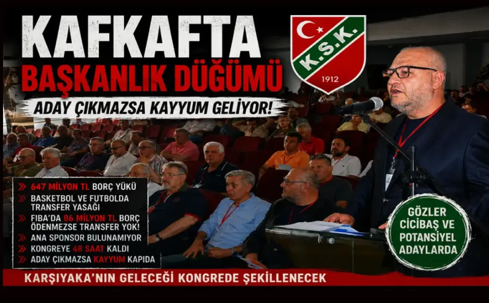 Karşıyaka’da kritik 48 saat: Aday çıkmazsa kayyum kapıda
