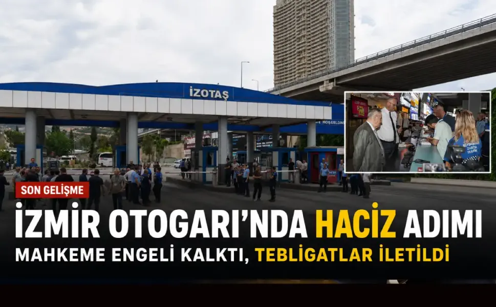 Büyükşehir’den İzmir Otogarı için yeni hamle: Tahliye süreci yeniden başladı