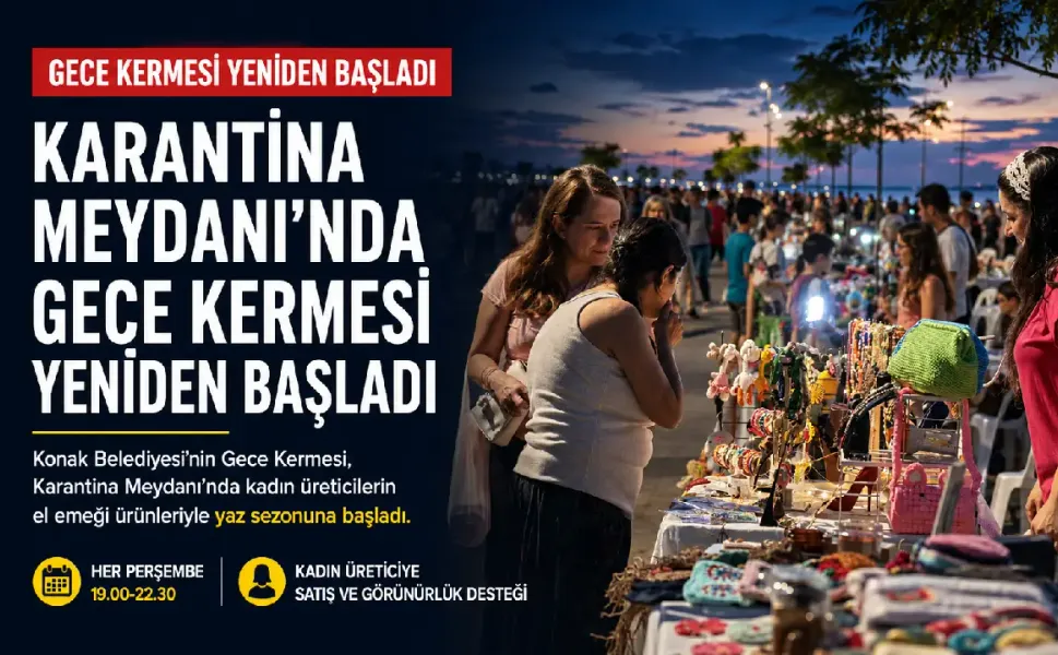 Gece Kermesi Karantina’ya döndü: Yaz boyu her perşembe yapılacak