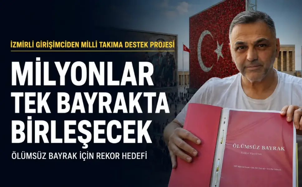 İzmir’den Dünya Kupası için “Ölümsüz Bayrak” projesi: 1 milyon fotoğrafla Türk Bayrağı yapılacak