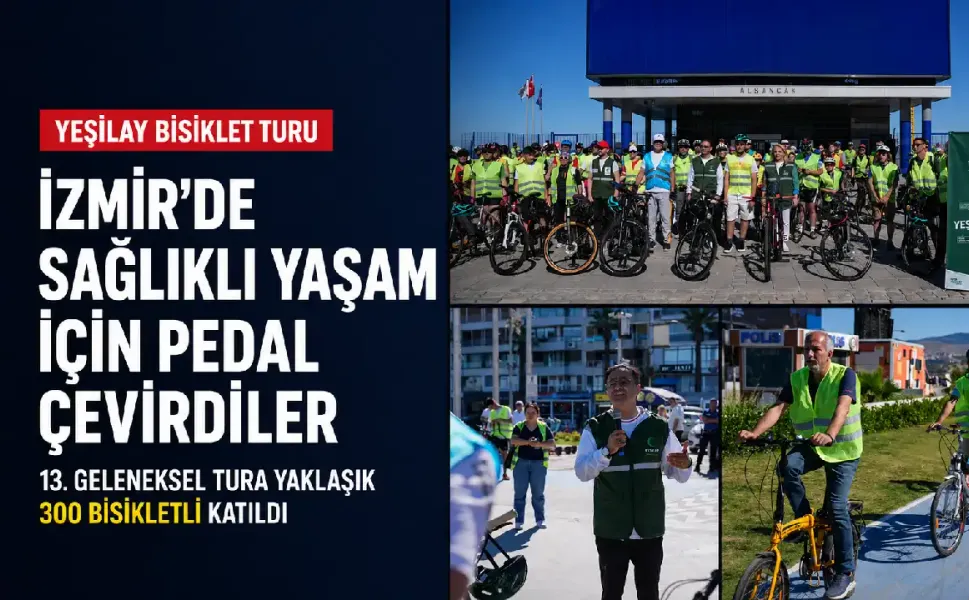 Yeşilay Bisiklet Turu İzmir’de 300 katılımcıyla yapıldı: Alsancak’tan Konak’a sağlıklı yaşam turu