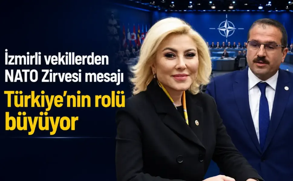 AK Parti’li Kırkpınar ve Aksoy’dan NATO Zirvesi değerlendirmesi: Türkiye’nin rolü büyüyor